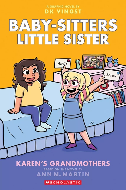 Karen's Grandmothers: A Graphic Novel (Baby-sitters Little Sister #9) - Ann M. Martin - Scholastic Inc.