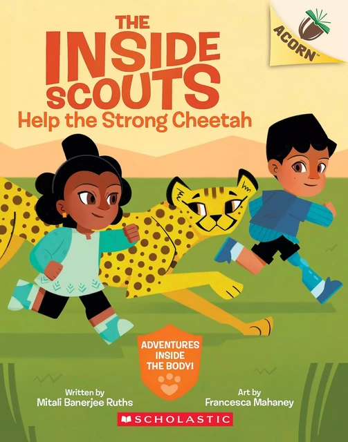 Help the Strong Cheetah: An Acorn Book (The Inside Scouts #3) - Mitali Banerjee Ruths - Scholastic Inc.