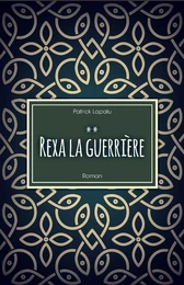 Rexa la guerrière