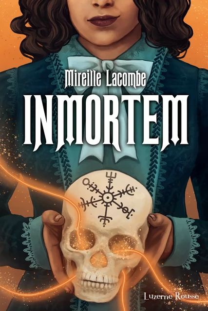 Inmortem - Mireille Lacombe - Luzerne Rousse