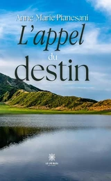 L’appel du destin