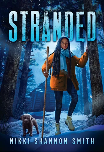 Stranded - Nikki Shannon Smith - Scholastic Inc.