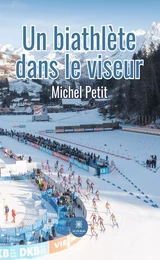 Un biathlète dans le viseur