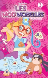 Les mod’moiselles #3