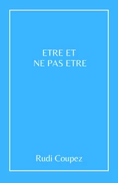 Être et ne pas être