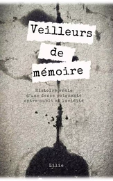 Veilleurs de mémoire