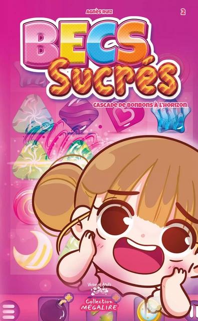 BECS sucrés #2 - Agnès RUIZ - Les éditions Victor et Anaïs