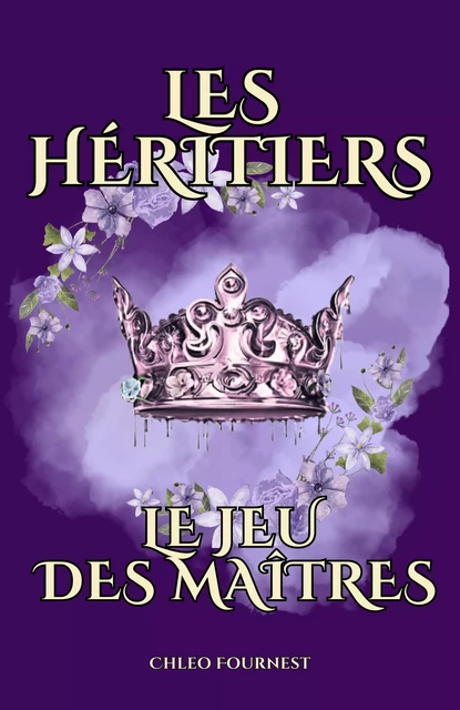 Les Héritiers - Chleo Fournest - Librinova