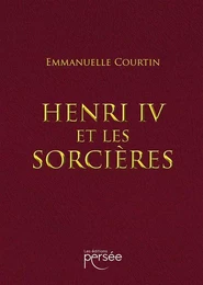 Henri IV et les sorcières