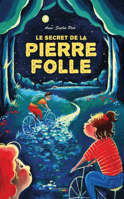 Le secret de la pierre folle - Anne-Sophie Plat - Les éditions Victor et Anaïs