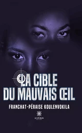 La cible du mauvais œil