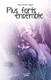 Plus forts ensemble Tome 4