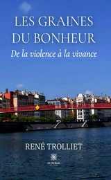 Les graines du bonheur