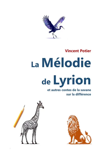 La Mélodie de Lyrion - Vincent Potier - Librinova