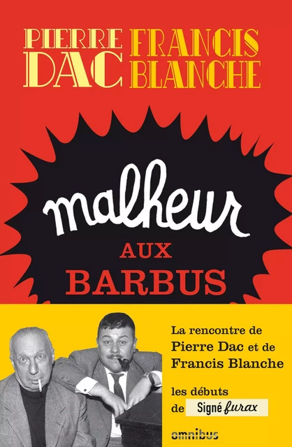 Malheur aux barbus (Nouvelle édition) - Pierre Dac, Francis Blanche - Place des éditeurs