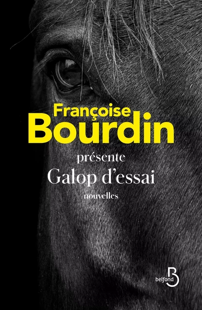 Galop d'essai - Françoise Bourdin - Place des éditeurs