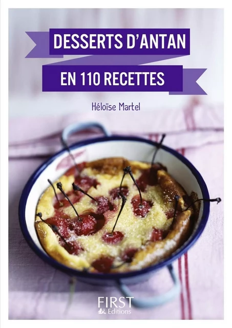 Petit Livre de - Meilleurs desserts d'antan en 110 recettes - Héloïse MARTEL - edi8