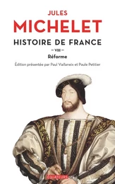 Histoire de France (Tome 8) - Réforme