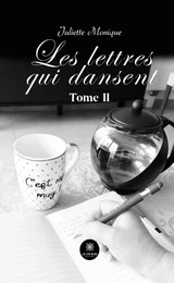 Les lettres qui dansent - Tome 2