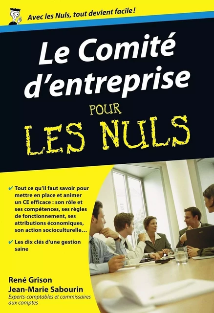 Le Comité d'entreprise Pour les Nuls - René GRISON, Jean-Marie Sabourin - edi8