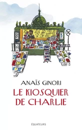 Le kiosquier de Charlie