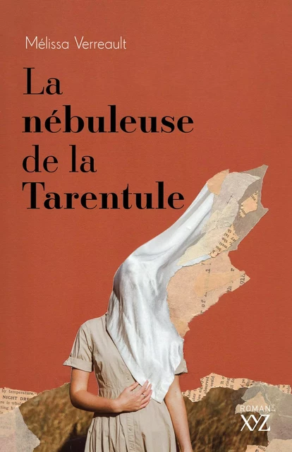 La nébuleuse de la Tarentule - Mélissa Verreault - Éditions XYZ