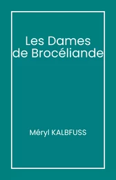 Les Dames  de Brocéliande