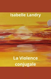 La Violence conjugale