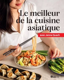 Le meilleur de la cuisine asiatique