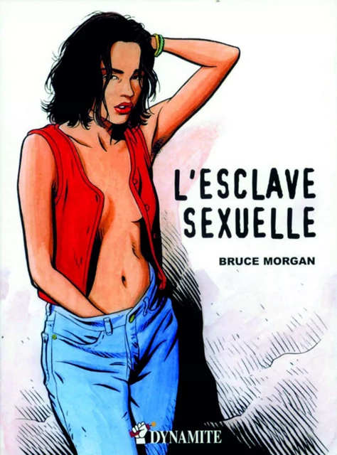 L'esclave sexuelle - Morgan Bruce - Groupe CB