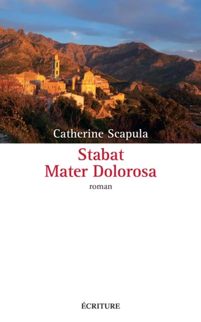 Stabat Mater Dolorosa - Catherine Scapula - L'Archipel