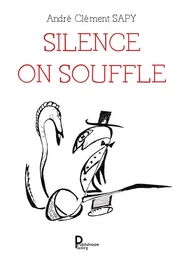 Silence on souffle