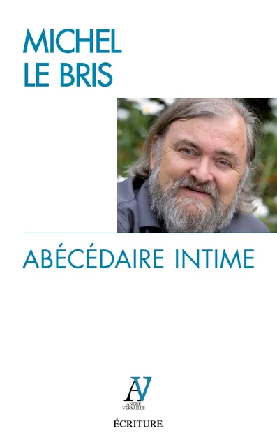 Abécédaire intime - Michel Le Bris - L'Archipel