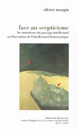 Face au scepticisme