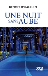 Une nuit sans aube