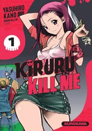 Kiruru kill me - T1