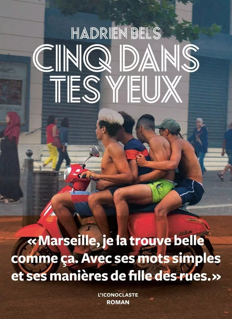 Cinq dans tes yeux - Hadrien Bels - Groupe Margot