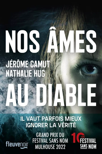 Nos âmes au diable : Thriller psychologique - Nouveauté 2022 - Jérôme Camut, Nathalie Hug - Univers Poche