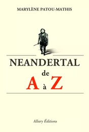 Neandertal de A à Z