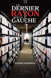 Le dernier rayon sur la gauche