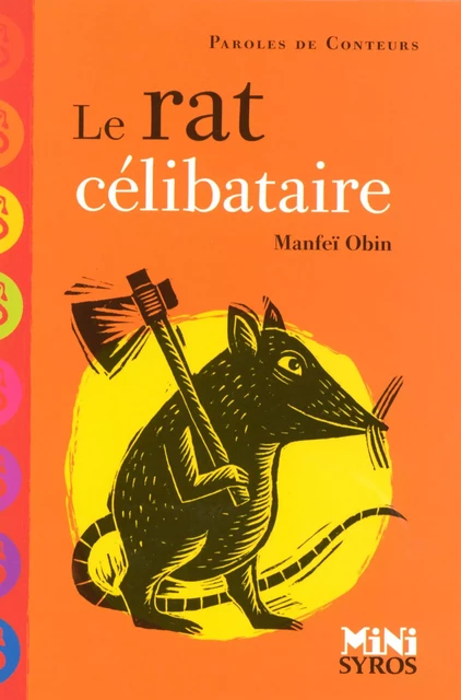 Le rat célibataire - Manfei Obin - Nathan