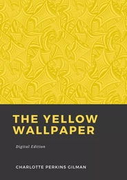 The yellow wallpaper