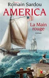 America - tome 2 La main rouge