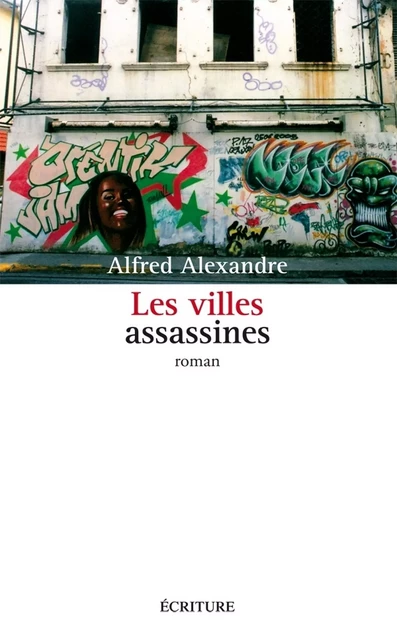 Les villes assassines - Alfred Alexandre - L'Archipel