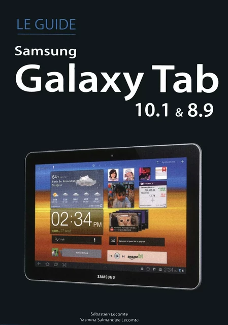 Le guide Samsung Galaxy Tab (10.1 et 8.9) - Sébastien Lecomte, Yasmina Lecomte - edi8