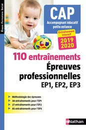 110 entraînements - Epreuve professionnelles EP1, EP2, EP3 - CAP Accompagnant éducatif petite enfance - 2018