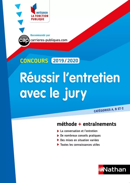 Réussir l'entretien avec le jury - catégorie A, B et C - Intégrer la fonction publique - 2019/2020 - Adeline Munier - Nathan