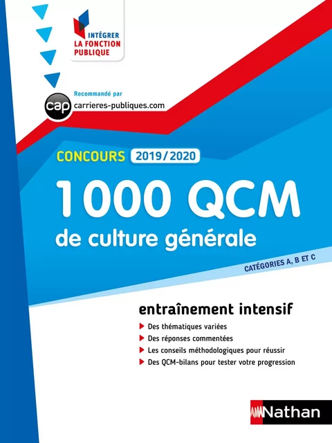 1000 QCM de culture générale - Catégorie A, B et C - Intégrer la fonction publique - 2019/2020 - Pascal Joly - Nathan