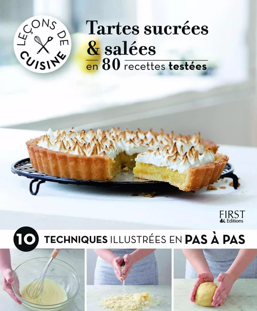 Leçons de cuisine - Tartes sucrées et salées -  Collectif - edi8