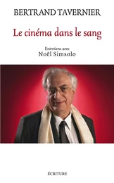 Le cinéma dans le sang